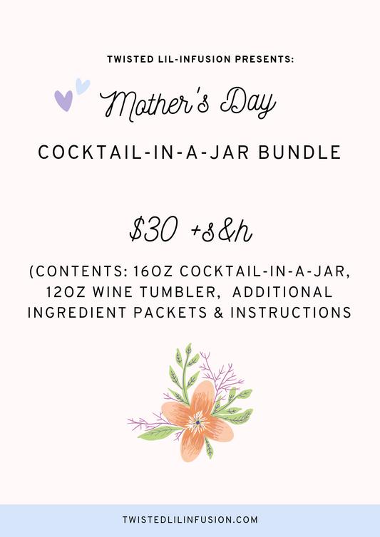 Mother's Day Cocktail-in-a-Jar Bundle